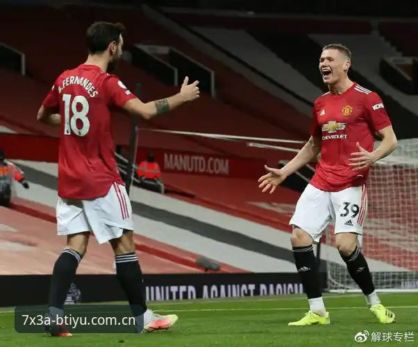曼联双星争夺战：托纳利与埃德松的补强方案对比分析